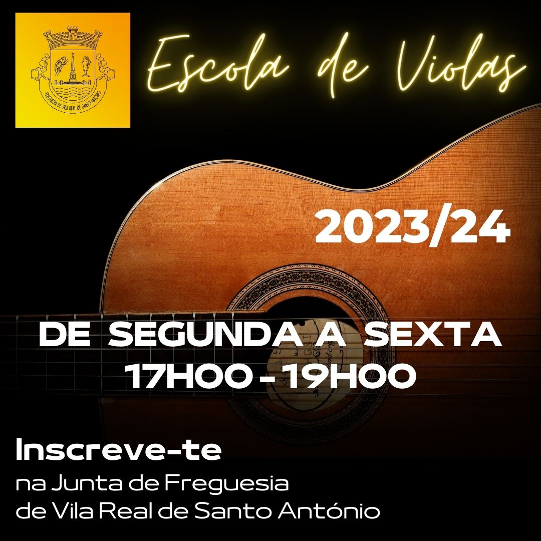 Escola de Violas da Junta de Freguesia de Vila Real de StÂº AntÃ³nio 2023/24